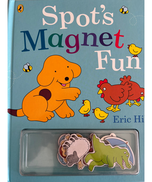 Hill, Eric: Spot’s magnet fun