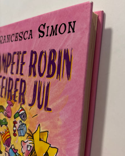 Simon, Francesca: Rampete Robin feirer jul