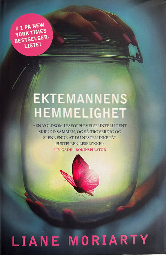 Moriarty, Liane: Ektemannens hemmelighet