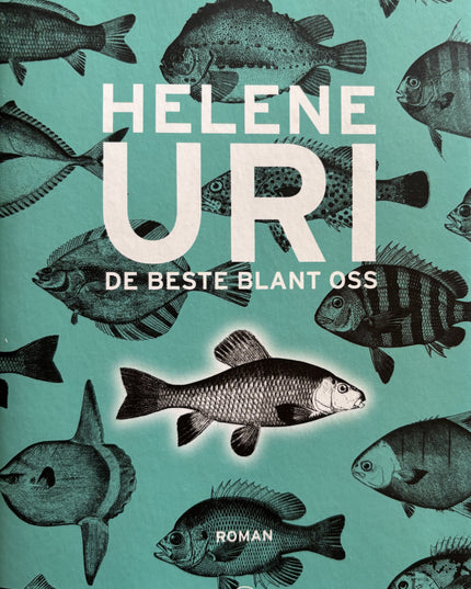 Uri, Helene: De beste blant oss
