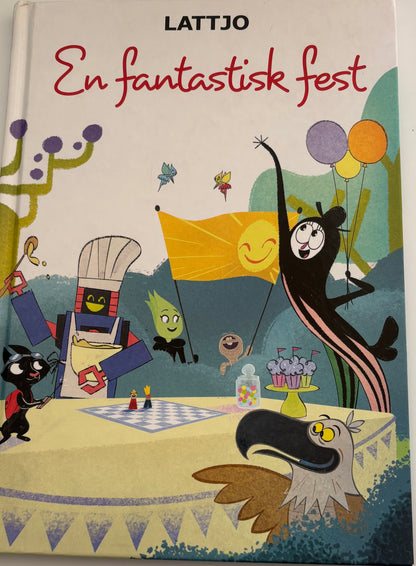 IKEA: Lattjo: En fantastisk fest