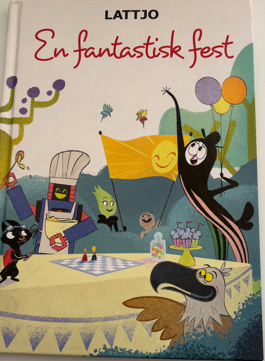 IKEA: Lattjo: En fantastisk fest