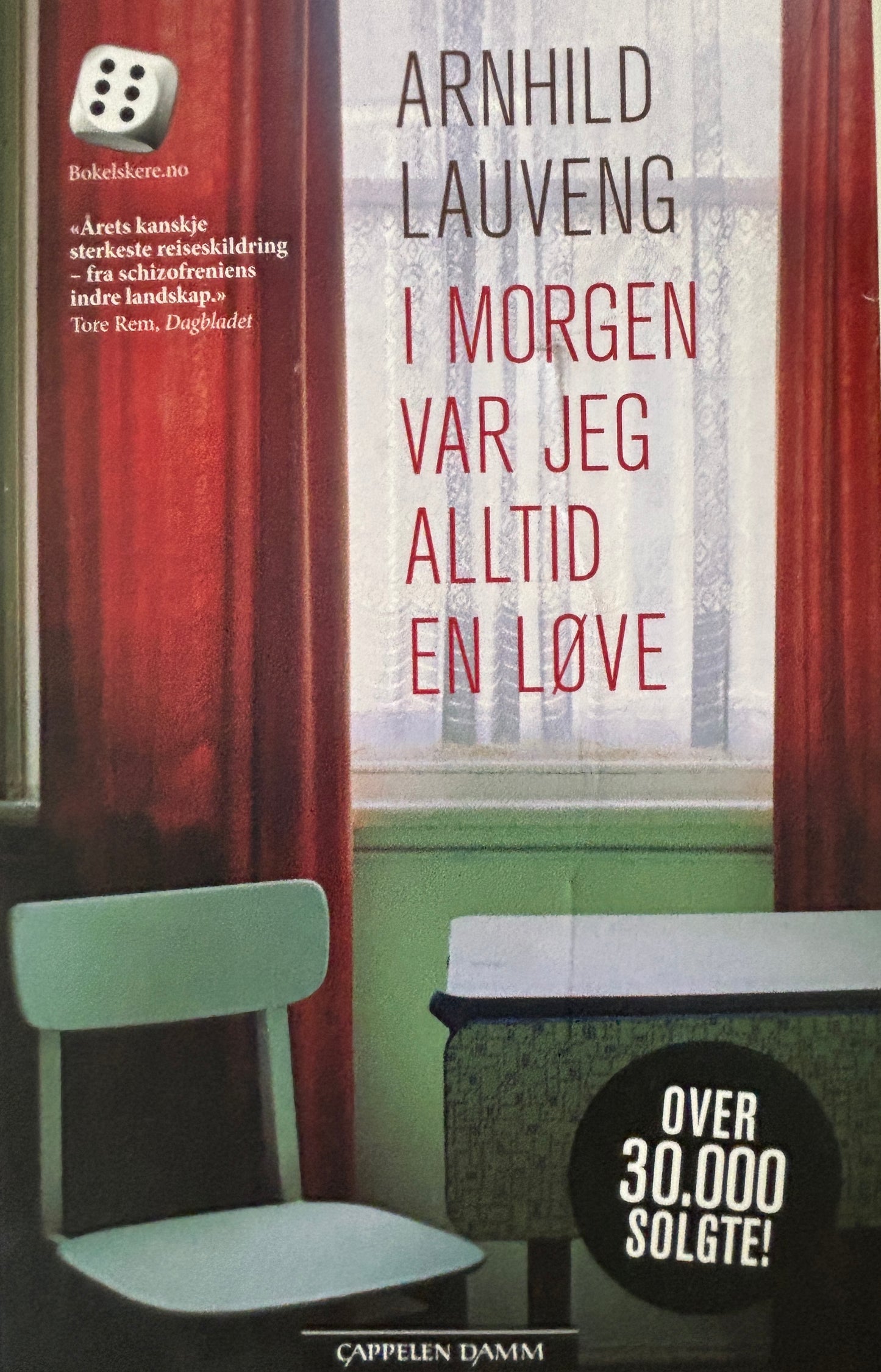 Lauveng, Arnhild: I morgen var jeg alltid en løve