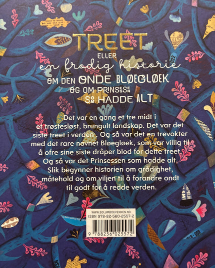 Salmela, Alexandra: Treet - eller en frodig historie om den onde Bløegløek og om prinsessen som hadde alt