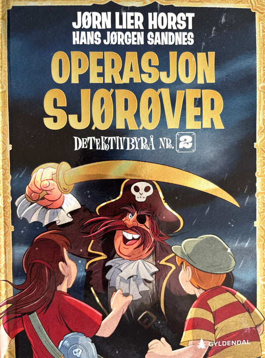 Horst, Jørn Lier: Detektivbyrå nr 2: Operasjon Sjørøver