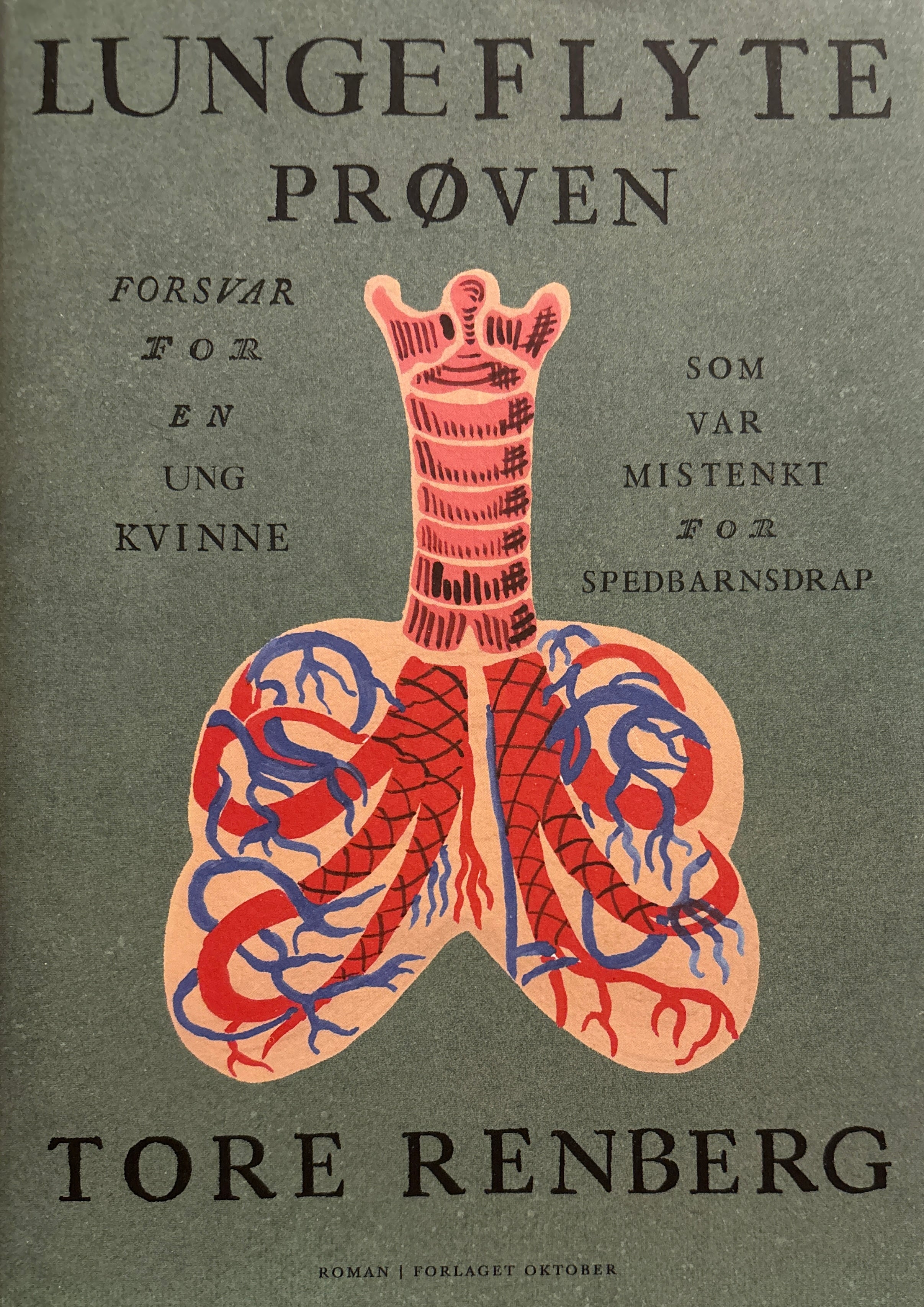 Renberg, Tore: Lungeflyteprøven