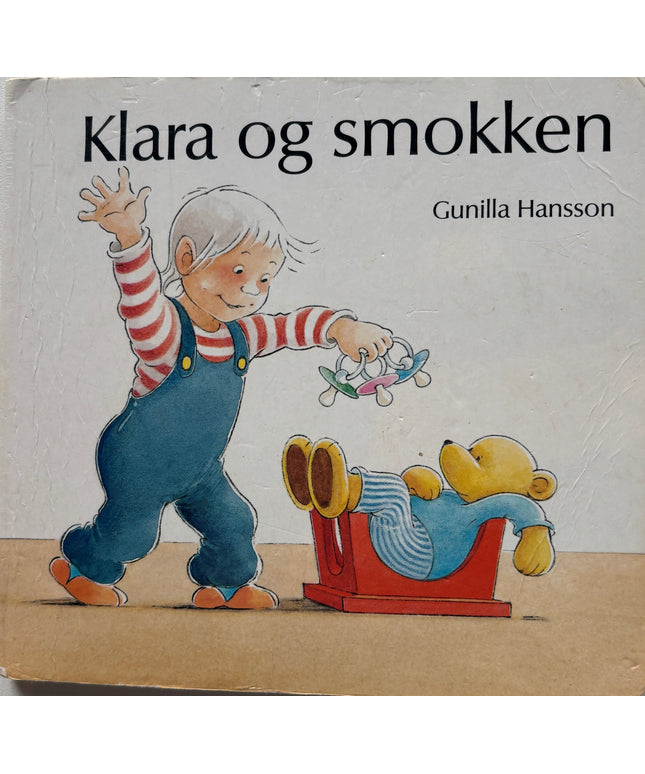 Hansson, Gunilla: Klara og smokken