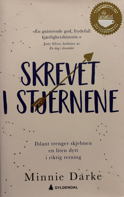 Darke, Minnie: Skrevet i stjernene