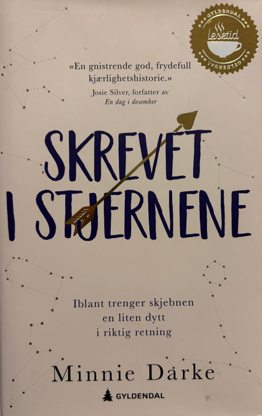 Darke, Minnie: Skrevet i stjernene