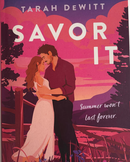 DeWitt, Tarah: Savor it