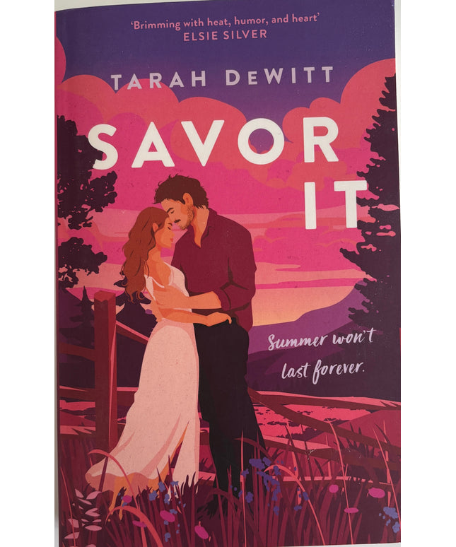 DeWitt, Tarah: Savor it