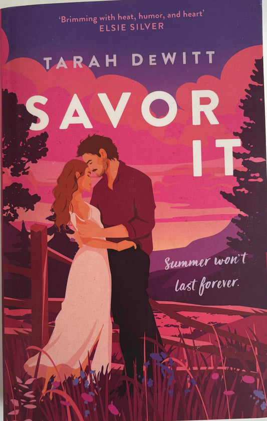 DeWitt, Tarah: Savor it