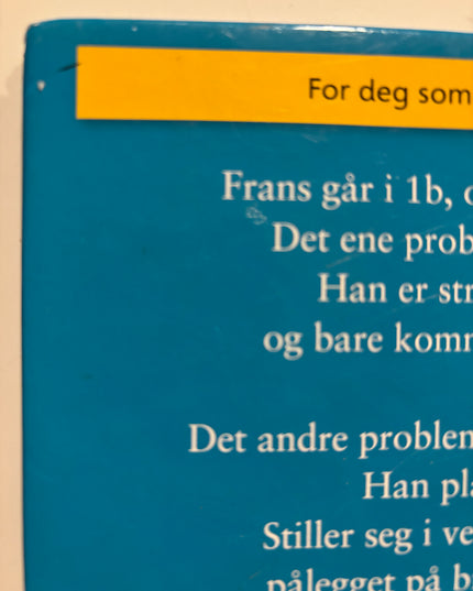 Nøstlinger, Christine: Frans begynner på skolen
