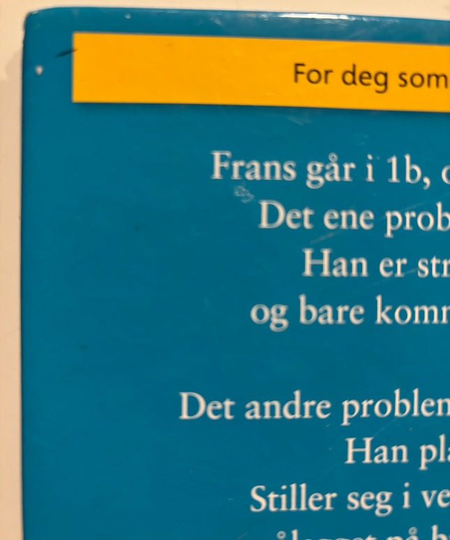 Nøstlinger, Christine: Frans begynner på skolen