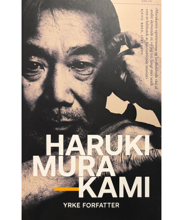 Murakami, Haruki: Yrke forfatter