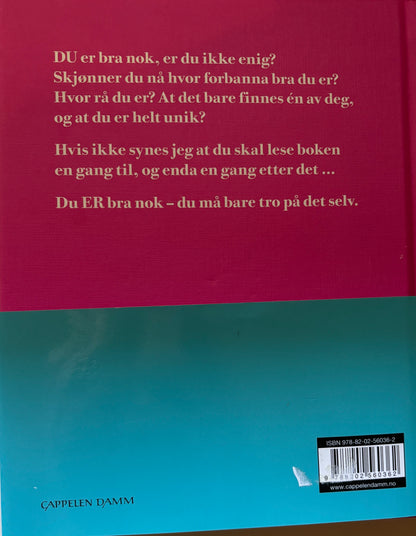 Gjelsvik, Kristin: Bra nok