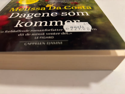 Da Costa, Melissa: Dagene som kommer