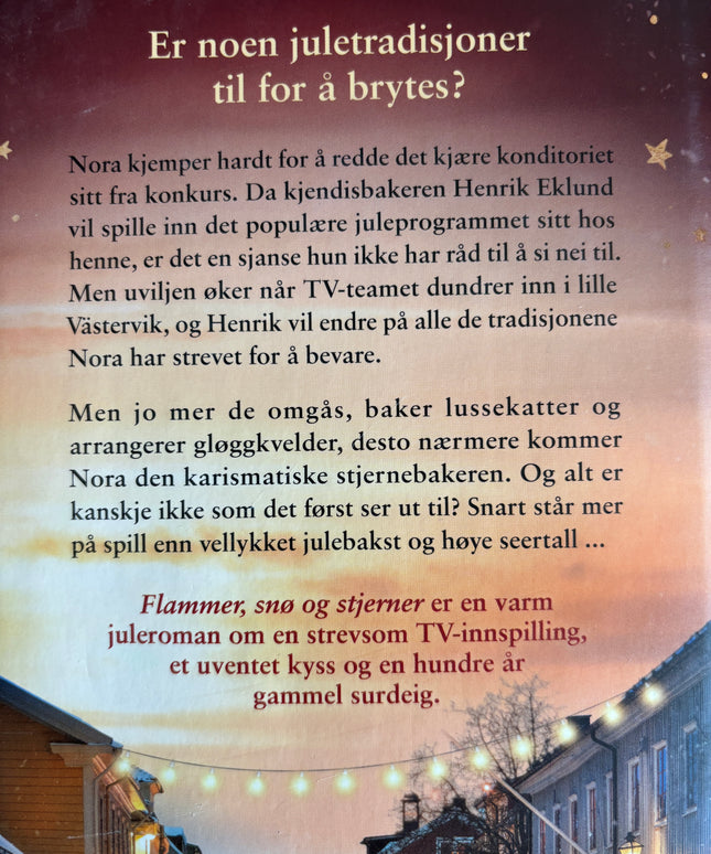 Holmstrom, Helene: Flammer, snø og stjerner