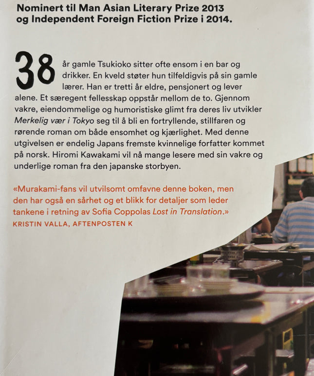 Kawakami, Hiromi: Merkelig vær i Tokyo