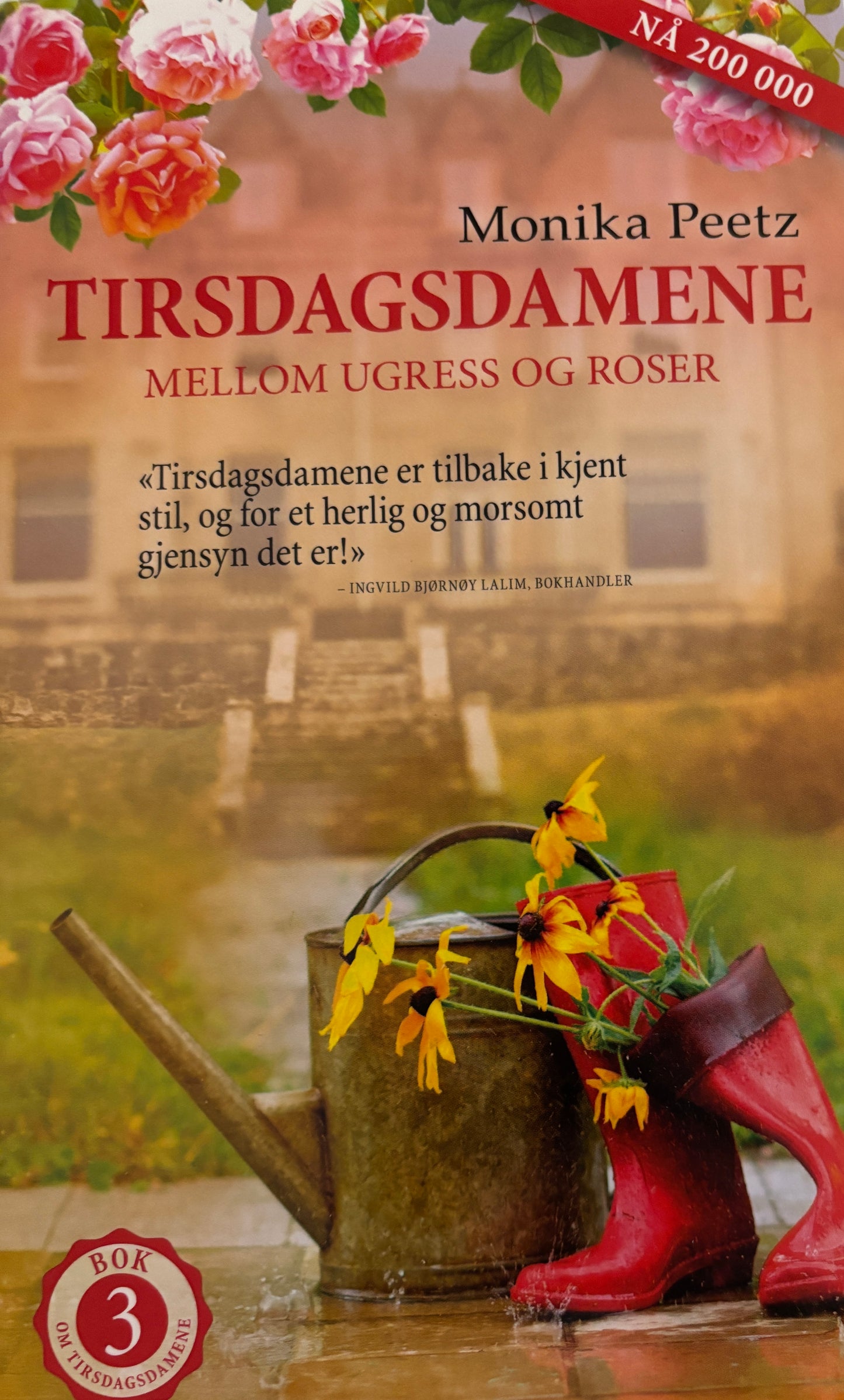 Peetz, Monika: Tirsdagsdamene mellom ugress og roser