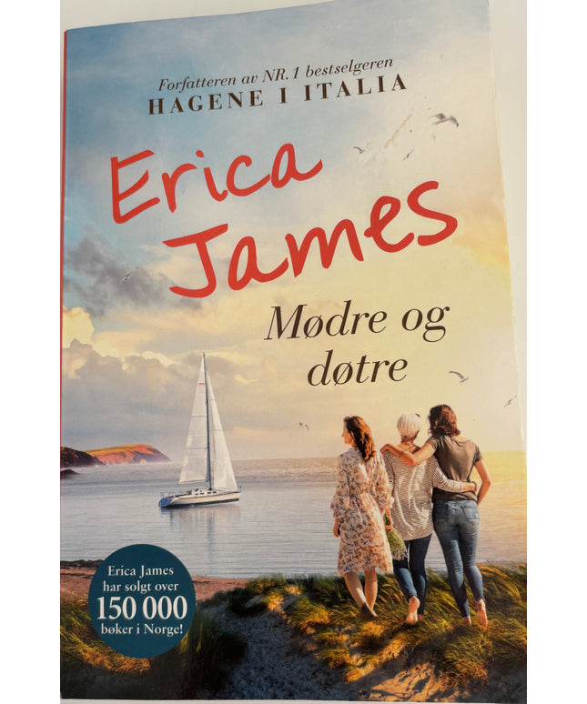 James, Erica: Mødre og døtre