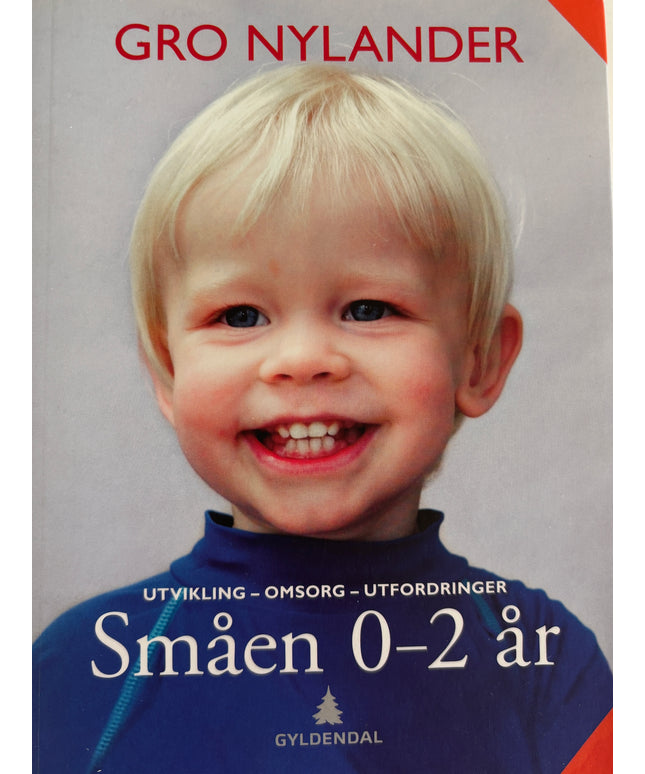Nylander, Gro: Småen 0-2 år