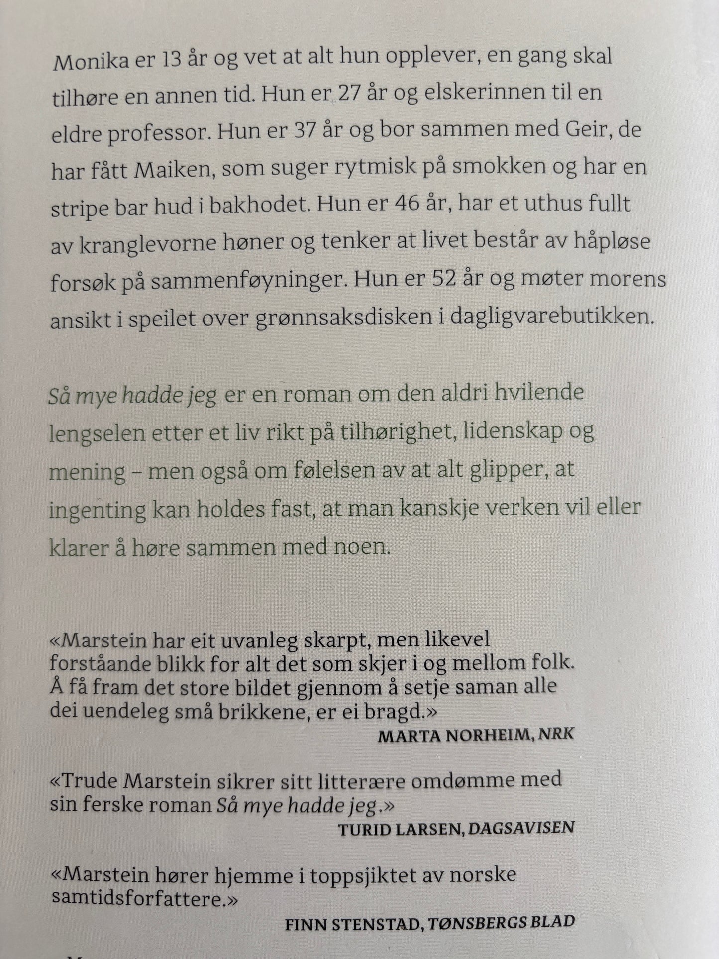 Marstein, Trude: Så mye hadde jeg
