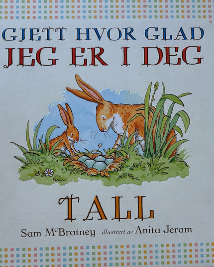 McBratney, Sam: Gjett hvor glad jeg er i deg - Tall
