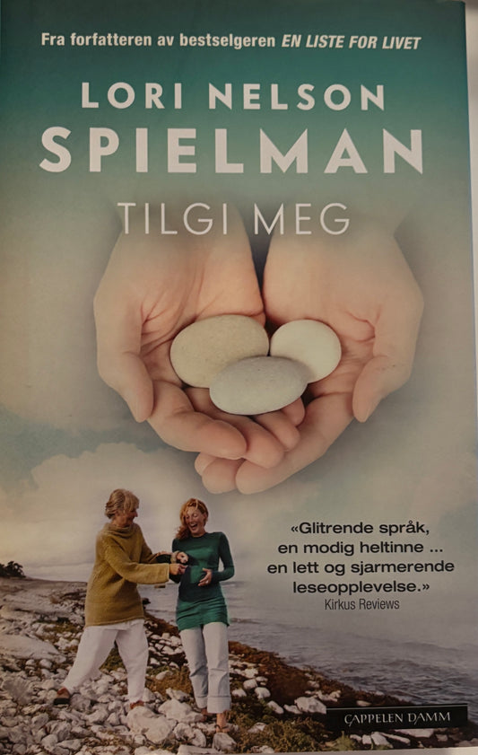 Nelson Spielman: Lori: Tilgi meg