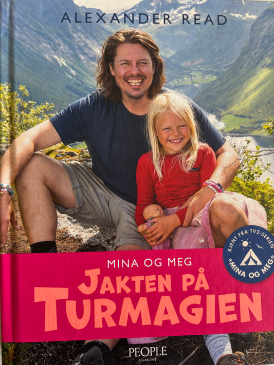 Read, Alexander: Mina og meg: Jakten på turmagien