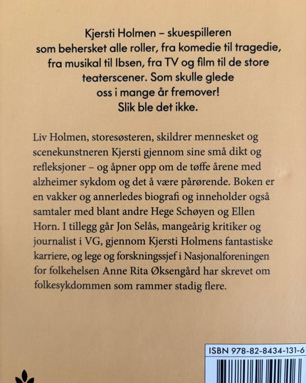 Holmen, Liv: Til Kjersti: Savner deg