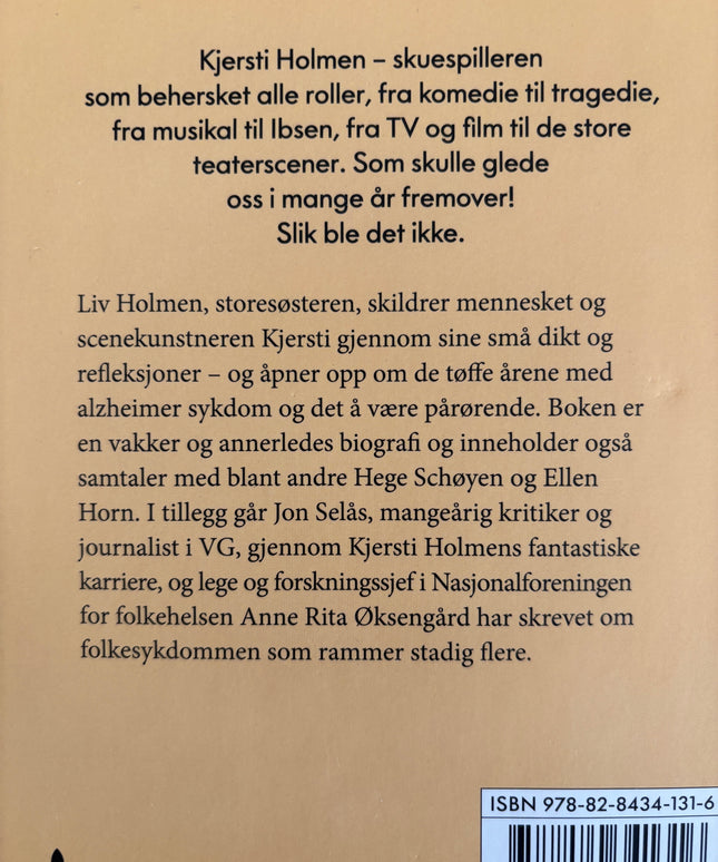Holmen, Liv: Til Kjersti: Savner deg