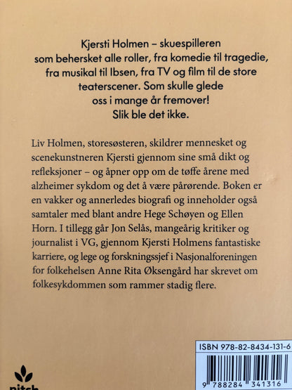Holmen, Liv: Til Kjersti: Savner deg