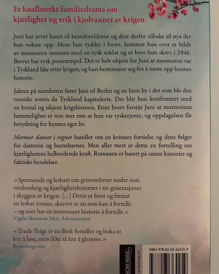 Teige, Trude: Mormor danset i regnet