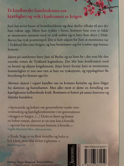 Teige, Trude: Mormor danset i regnet