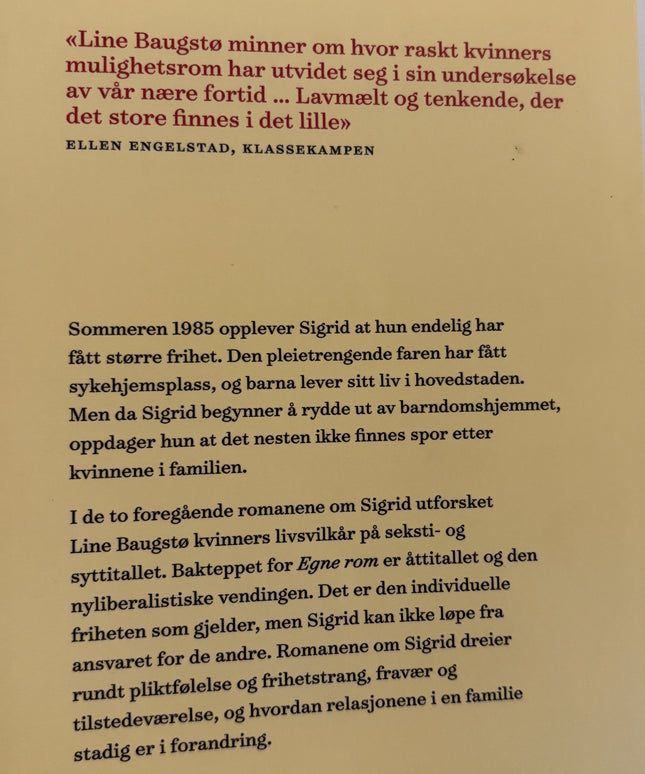 Baugstø, Line: Egne rom