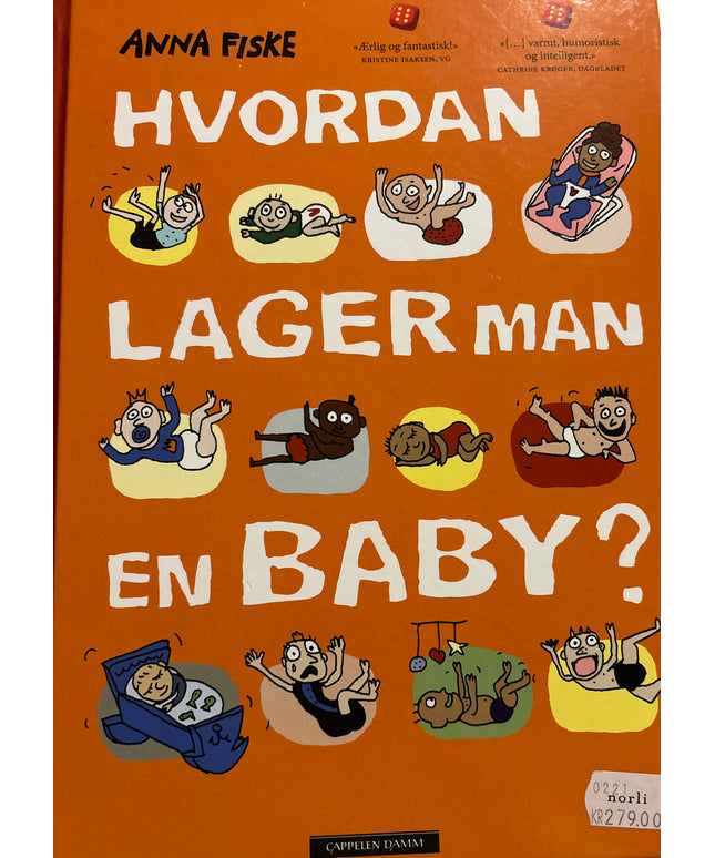 Fiske, Anna: Hvordan lager man en baby?