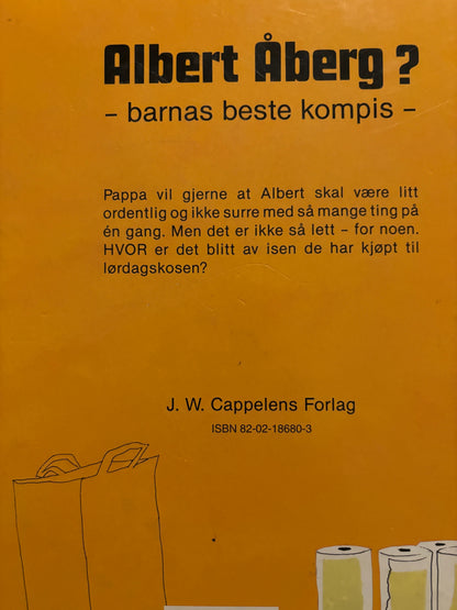 Bergstrøm, Gunilla: Hva sa pappa, Albert Åberg?