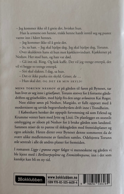 Ragde, Anne B: Ligge i grønne enger