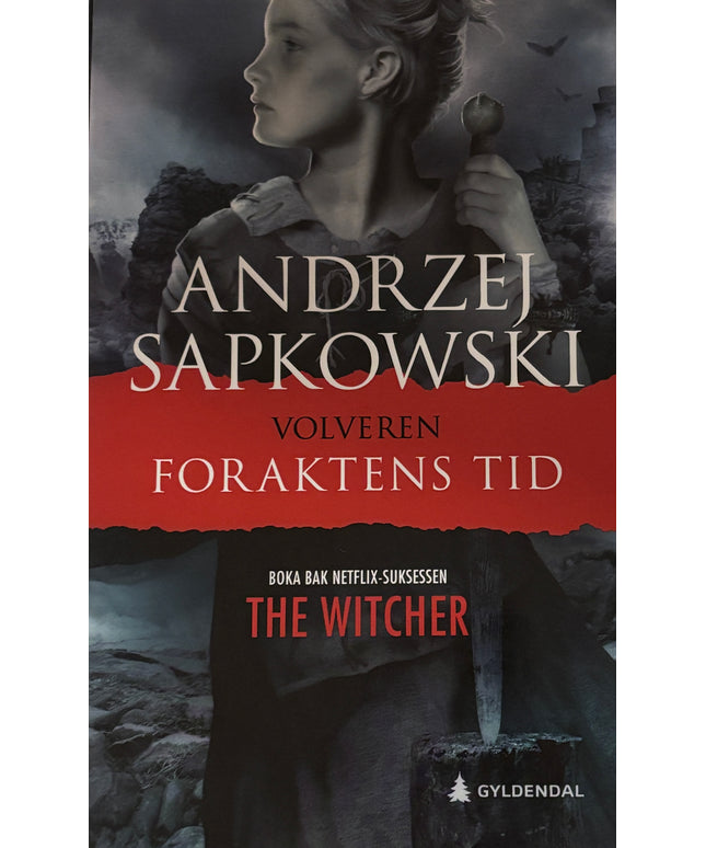 Sapkowski, Andrzej: Volveren - Foraktens tid (The Witcher)
