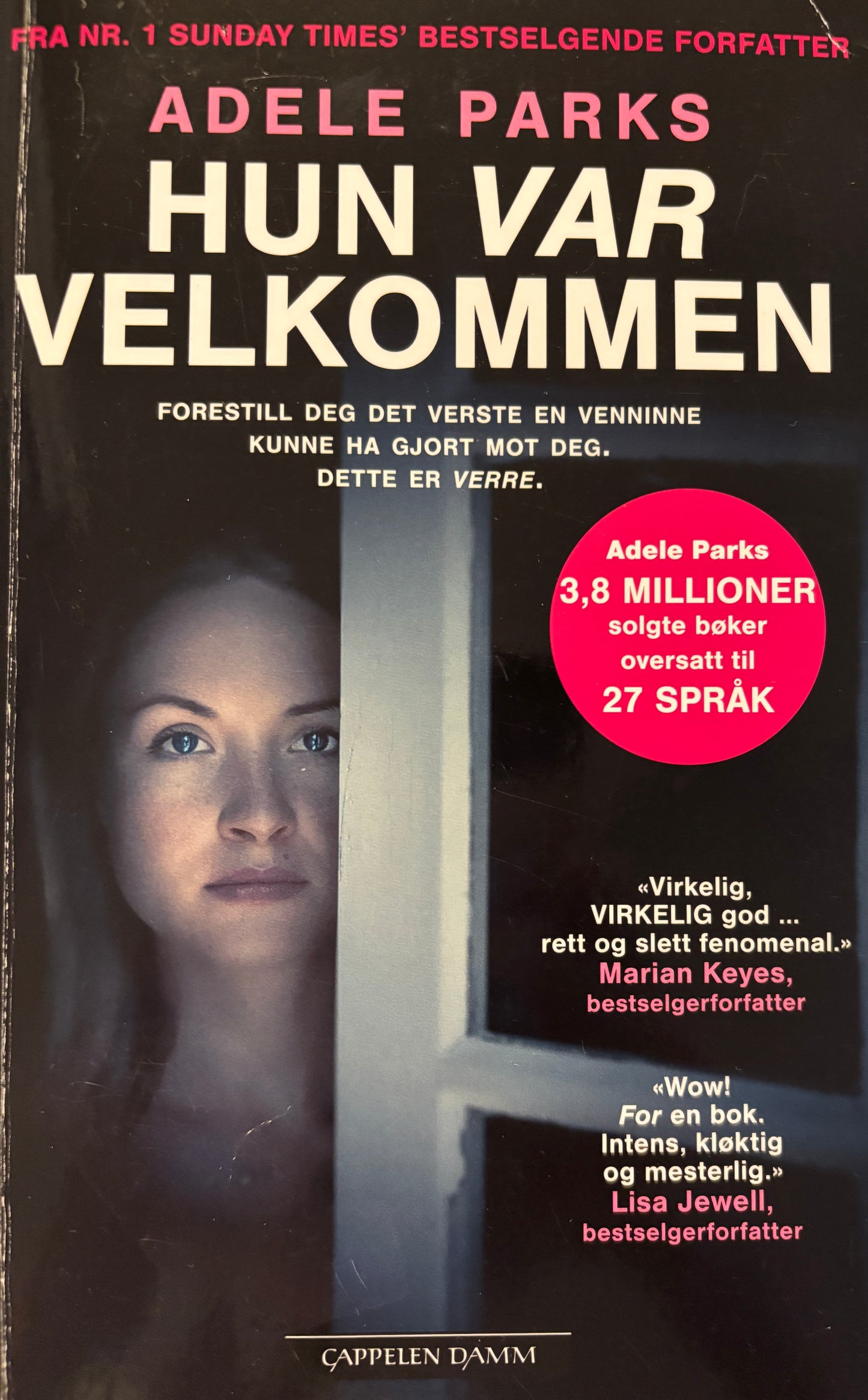 Parks, Adele: Hun var velkommen
