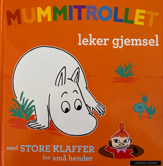 Jansson, Tove: Mummitrollet leker gjemsel
