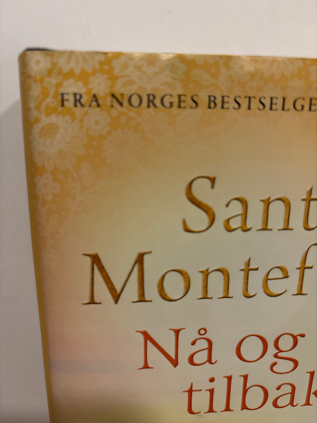 Montefiore, Santa: Nå og tilbake