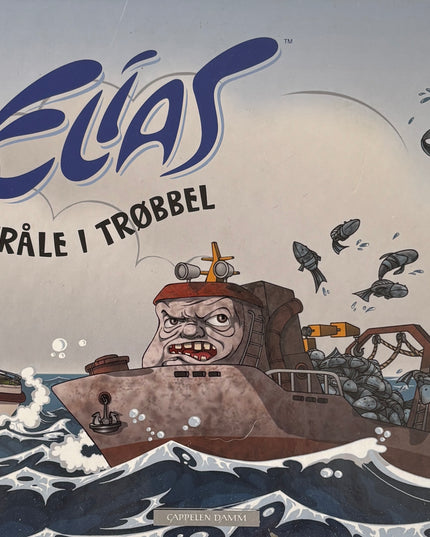Elias: Tråle i trøbbel