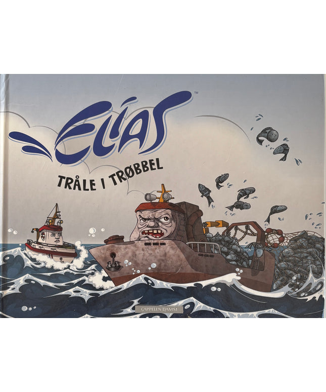 Elias: Tråle i trøbbel
