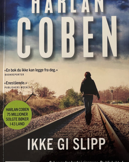 Coben, Harlan: Ikke gi slipp