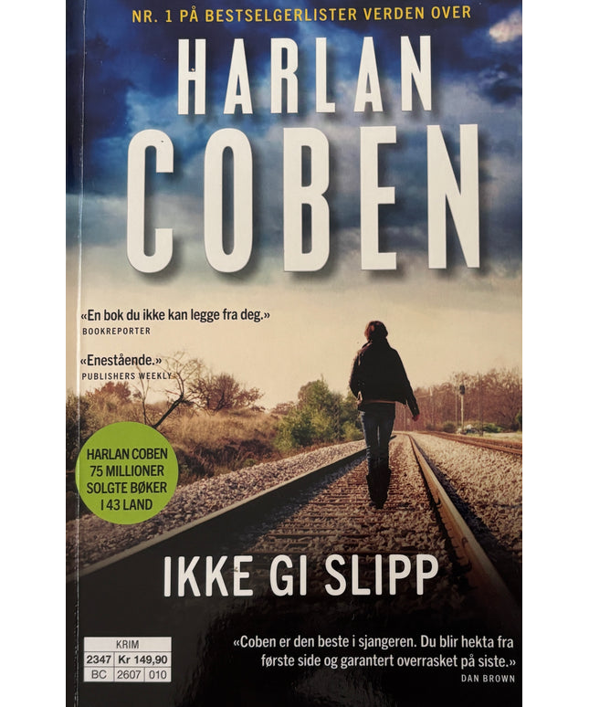 Coben, Harlan: Ikke gi slipp