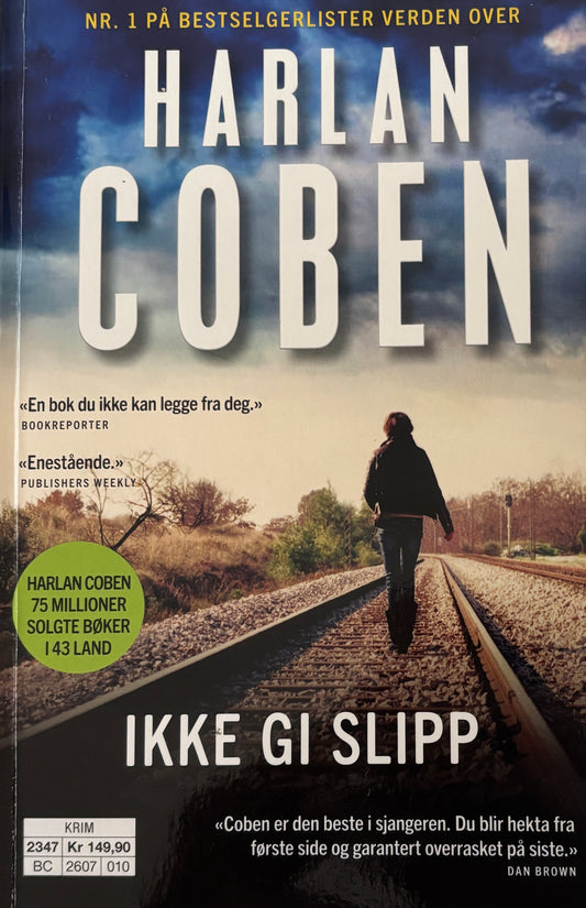Coben, Harlan: Ikke gi slipp