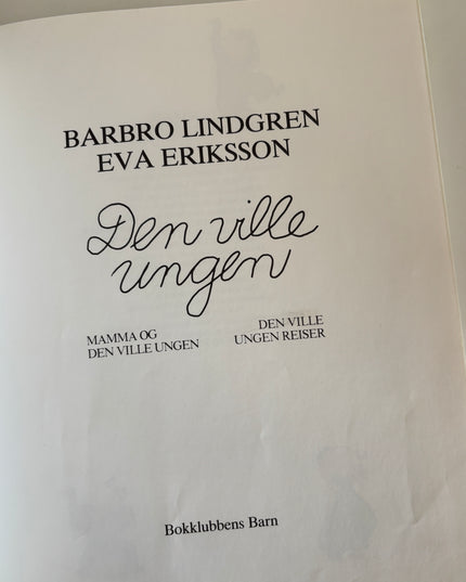 Lindgren, Barbro: Den ville ungen