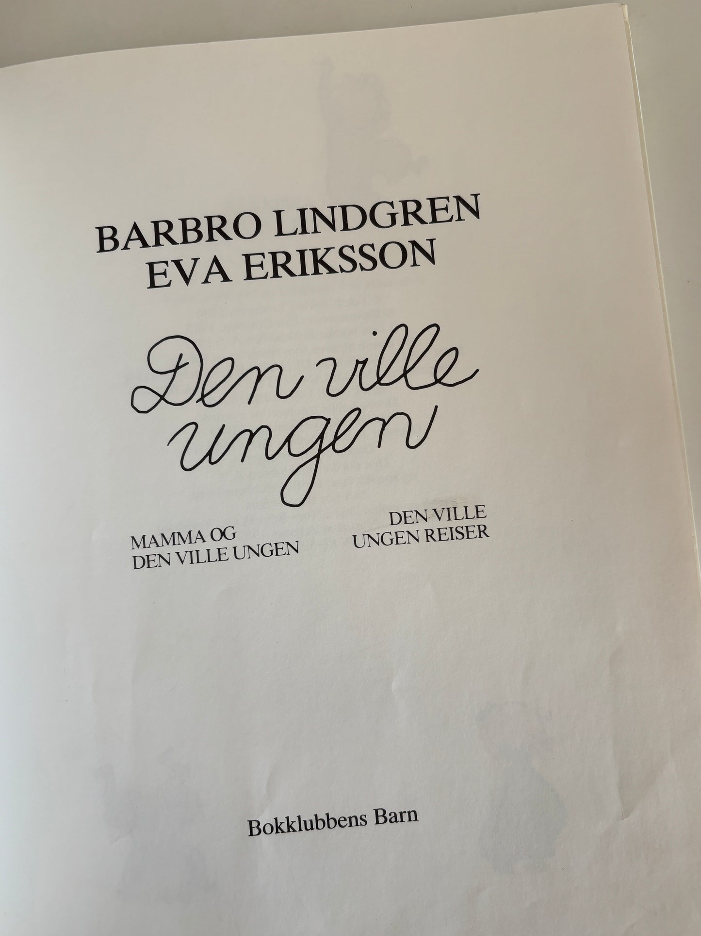 Lindgren, Barbro: Den ville ungen
